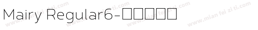 Mairy Regular6字体转换